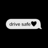 Drive Safe Text Message Vinyl Car Decal - Weatherproof & Customizable Auto Sticker