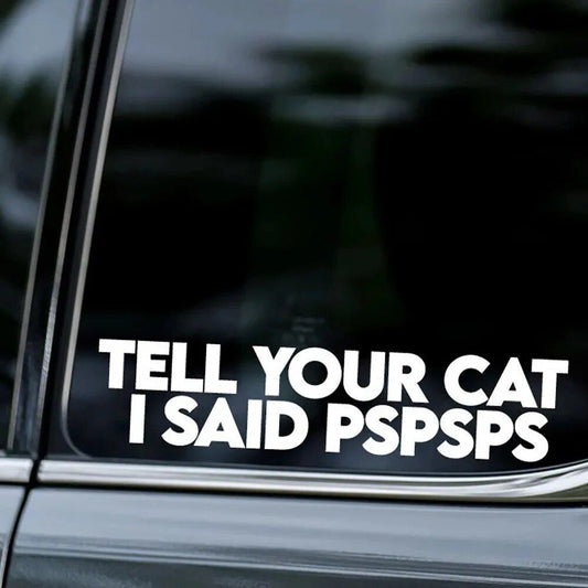 Calcomanía de coche de humor de gato – Pegatina de vinilo "Pspsps" Cat Whisperer