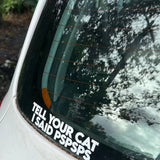 Cat Humor Car Decal – "Pspsps" Cat Whisperer Vinyl Sticker