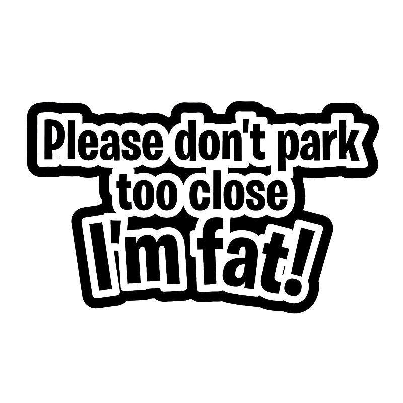 Schmunzelhafter „Ich bin fett“-Parkplatz-Autoaufkleber – humorvoller Vinyl-Aufkleber