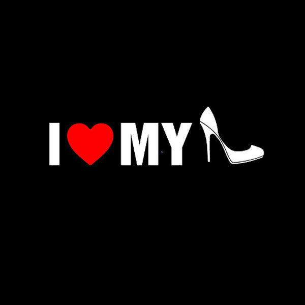 Red I Love My Shoes Reflective Warning Label Car Stickers Auto Truck Vehicle Motorcycle Decal