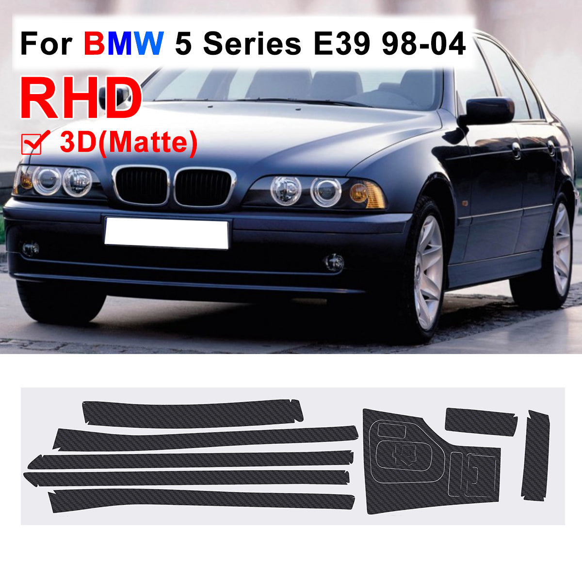 Black RHD Carbon Fiber Interior Sticker Vinyl For BMW 5 Series E39 1998-2004